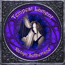 tempest lament CD Auckland harp player and singer Robyn Sutherland